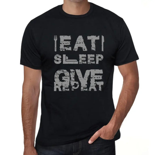 Men's Graphic T-Shirt Eat Sleep Give Repeat Eco-Friendly Limited Edition Short Sleeve Tee-Shirt Vintage Birthday Gift Novelty