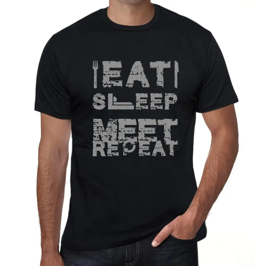 Men's Graphic T-Shirt Eat Sleep Meet Repeat Eco-Friendly Limited Edition Short Sleeve Tee-Shirt Vintage Birthday Gift Novelty