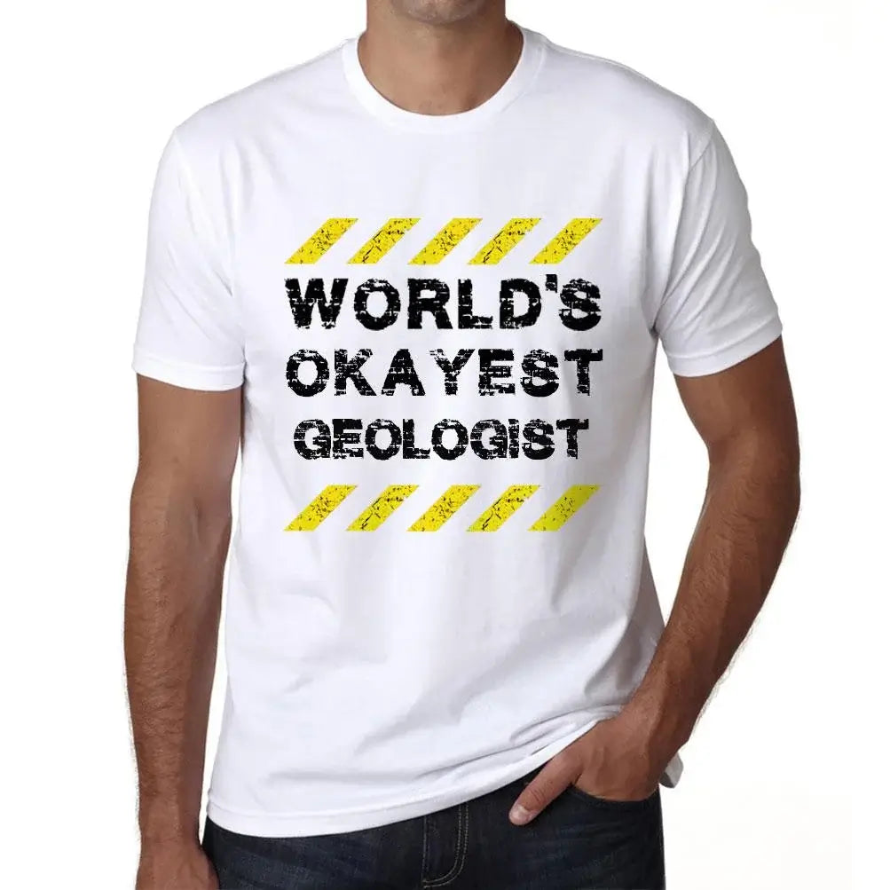 Men's Graphic T-Shirt Worlds Okayest Geologist Eco-Friendly Limited Edition Short Sleeve Tee-Shirt Vintage Birthday Gift Novelty