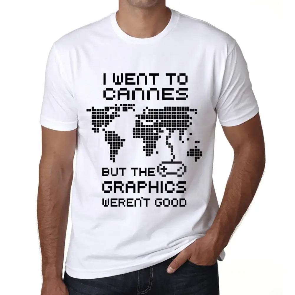 Men's Graphic T-Shirt I Went To Cannes But The Graphics Weren’t Good Eco-Friendly Limited Edition Short Sleeve Tee-Shirt Vintage Birthday Gift Novelty