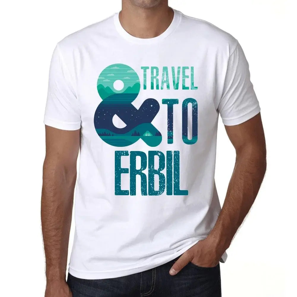 Men's Graphic T-Shirt And Travel To Erbil Eco-Friendly Limited Edition Short Sleeve Tee-Shirt Vintage Birthday Gift Novelty