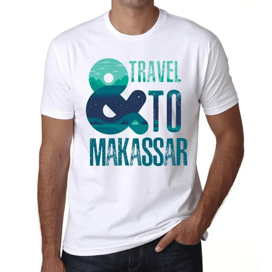 Men's Graphic T-Shirt And Travel To Makassar Eco-Friendly Limited Edition Short Sleeve Tee-Shirt Vintage Birthday Gift Novelty