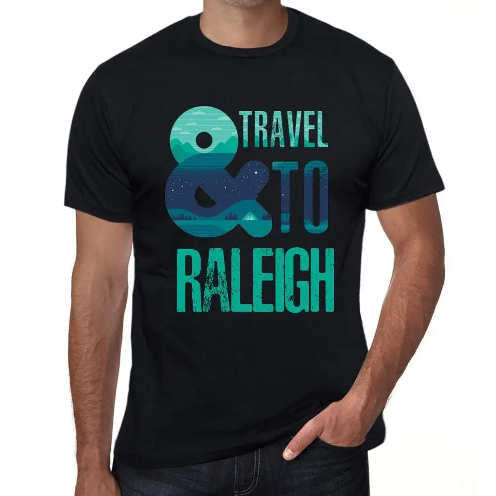 Men's Graphic T-Shirt And Travel To Raleigh Eco-Friendly Limited Edition Short Sleeve Tee-Shirt Vintage Birthday Gift Novelty