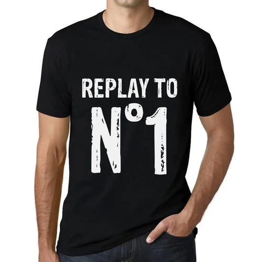 Men's Graphic T-Shirt Replay To No 1 Eco-Friendly Limited Edition Short Sleeve Tee-Shirt Vintage Birthday Gift Novelty
