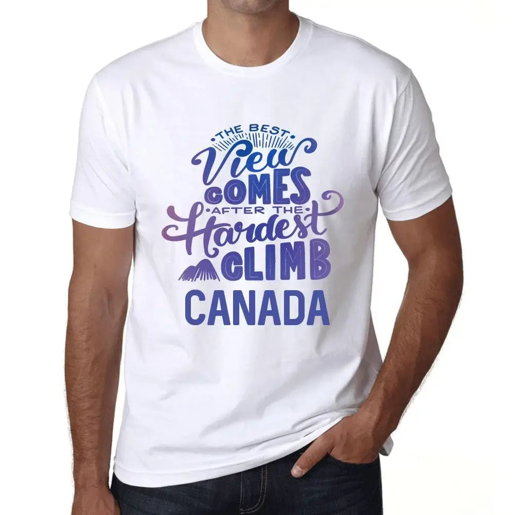 Men's Graphic T-Shirt The Best View Comes After Hardest Mountain Climb Canada Eco-Friendly Limited Edition Short Sleeve Tee-Shirt Vintage Birthday Gift Novelty