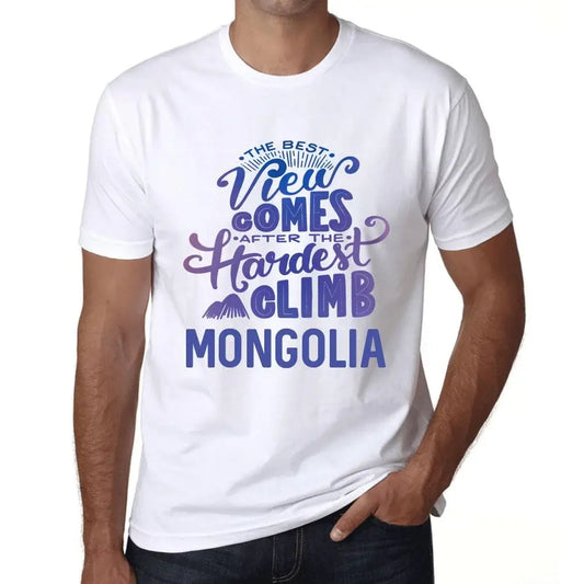 Men's Graphic T-Shirt The Best View Comes After Hardest Mountain Climb Mongolia Eco-Friendly Limited Edition Short Sleeve Tee-Shirt Vintage Birthday Gift Novelty