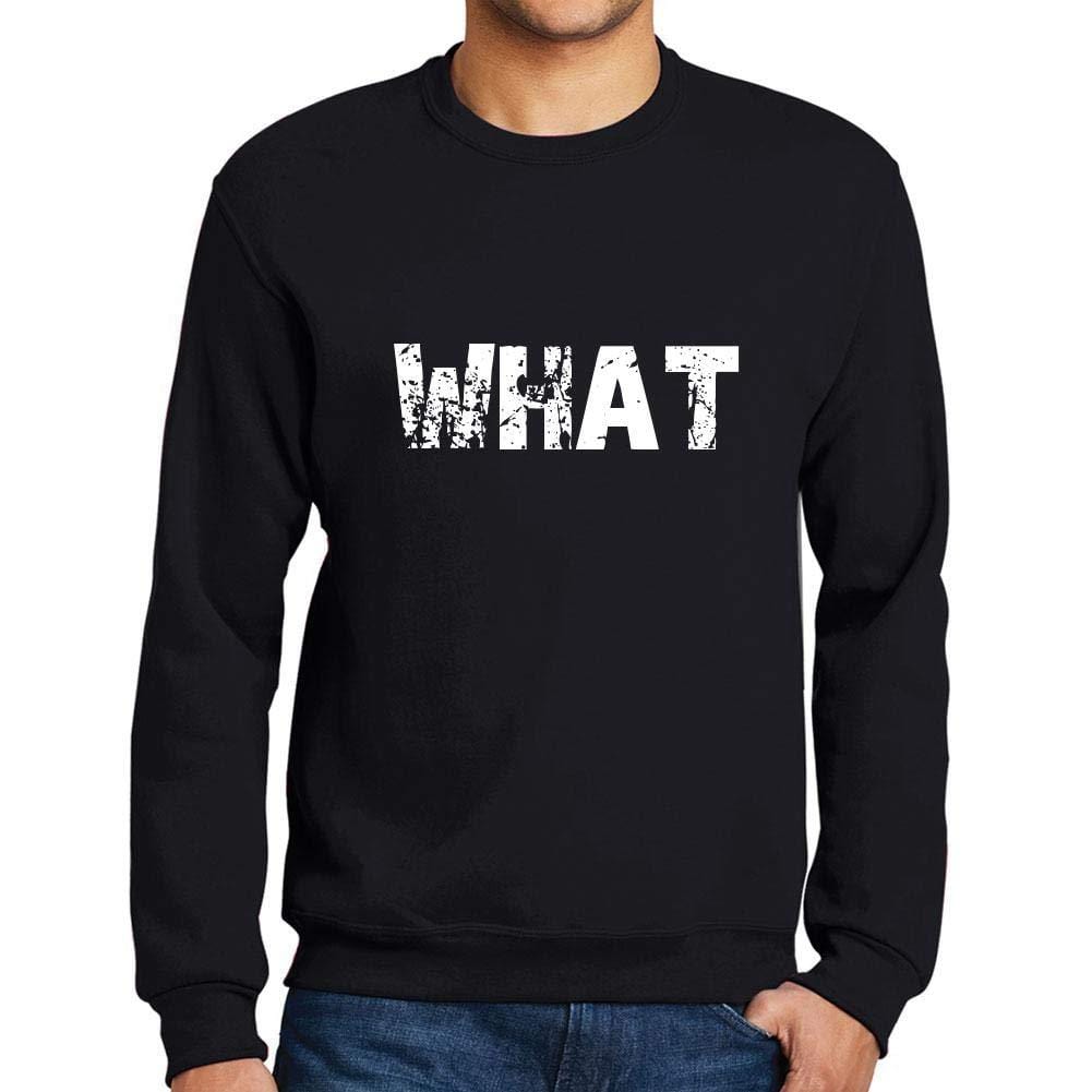 Ultrabasic Homme Imprimé Graphique Sweat-Shirt Popular Words What Noir Profond