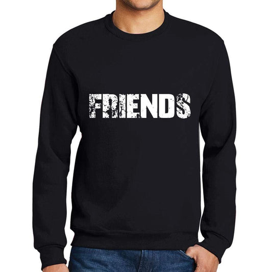 Ultrabasic Homme Imprimé Graphique Sweat-Shirt Popular Words Friends Noir Profond