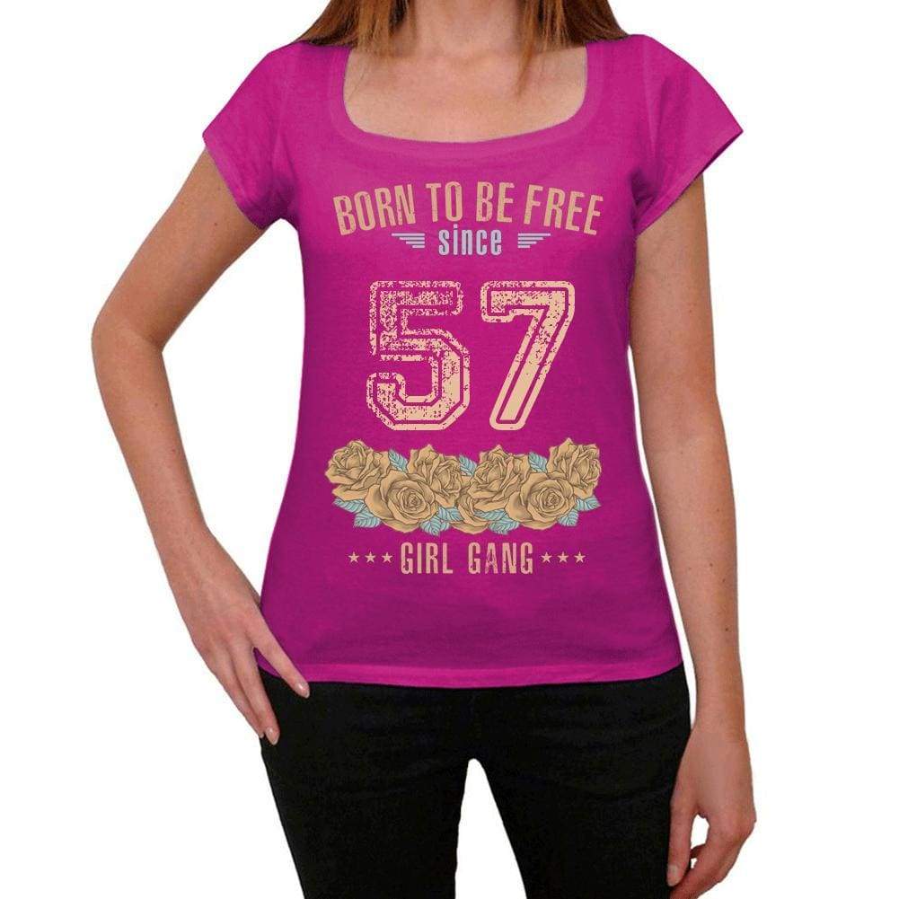 57 Born To Be Free Since 57 Womens T Shirt Pink Birthday Gift 00533 - Pink / Xs - Casual