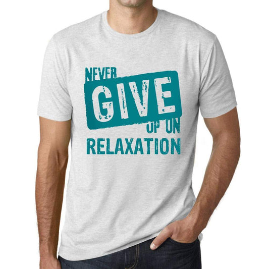 Ultrabasic Homme T-Shirt Graphique Never Give Up on Relaxation Blanc Chiné