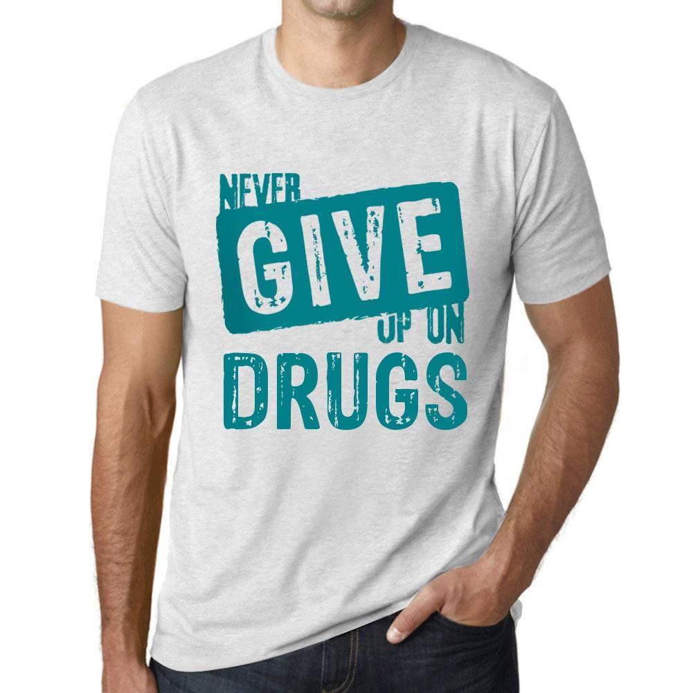 Ultrabasic Homme T-Shirt Graphique Never Give Up on Drugs Blanc Chiné