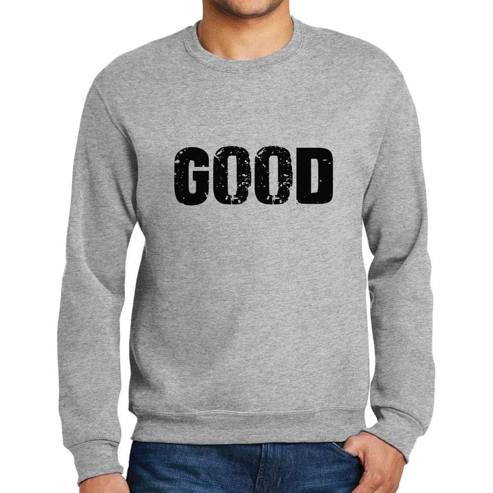 Ultrabasic Homme Imprimé Graphique Sweat-Shirt Popular Words Good Gris Chiné