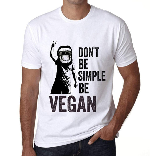 Ultrabasic Homme T-Shirt Graphique Don't Be Simple Be Vegan Blanc