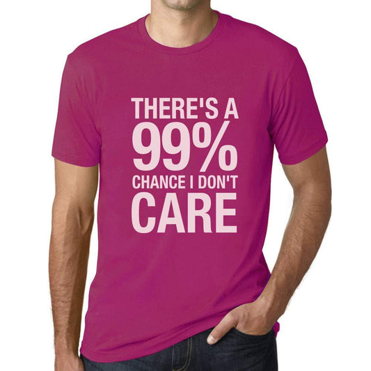 Ultrabasic Homme T-Shirt Graphique There's a Chance I Don't Care Fuchsia