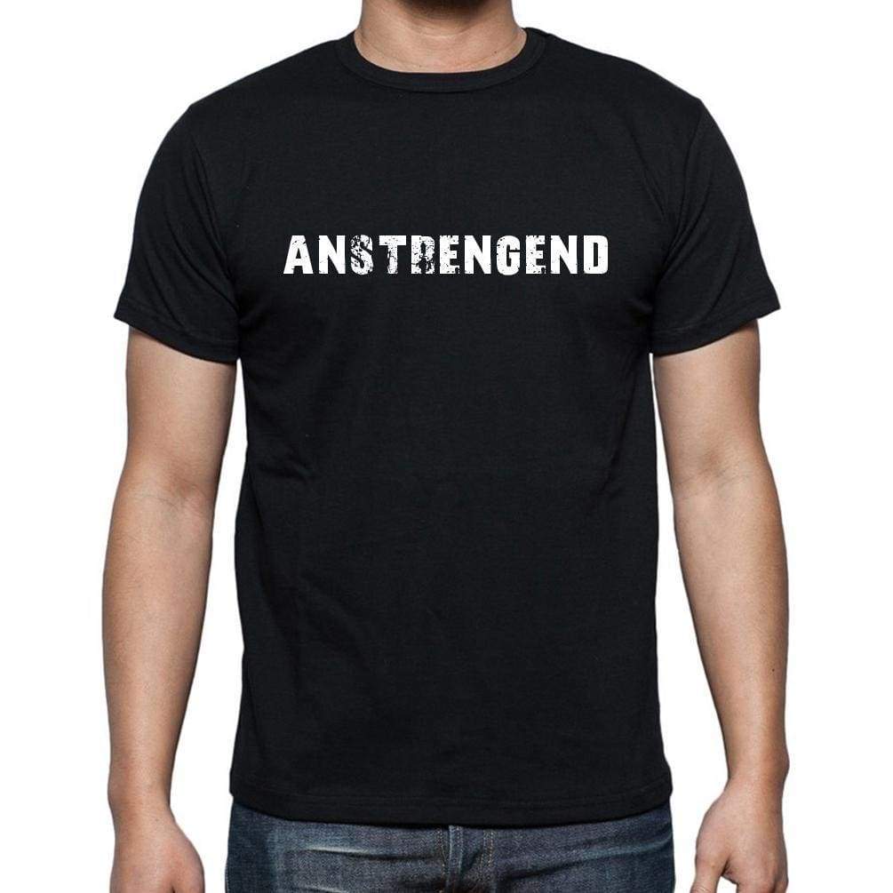 Anstrengend Mens Short Sleeve Round Neck T-Shirt - Casual