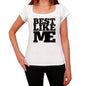 Best Like Me White Womens Short Sleeve Round Neck T-Shirt 00056 - White / Xs - Casual