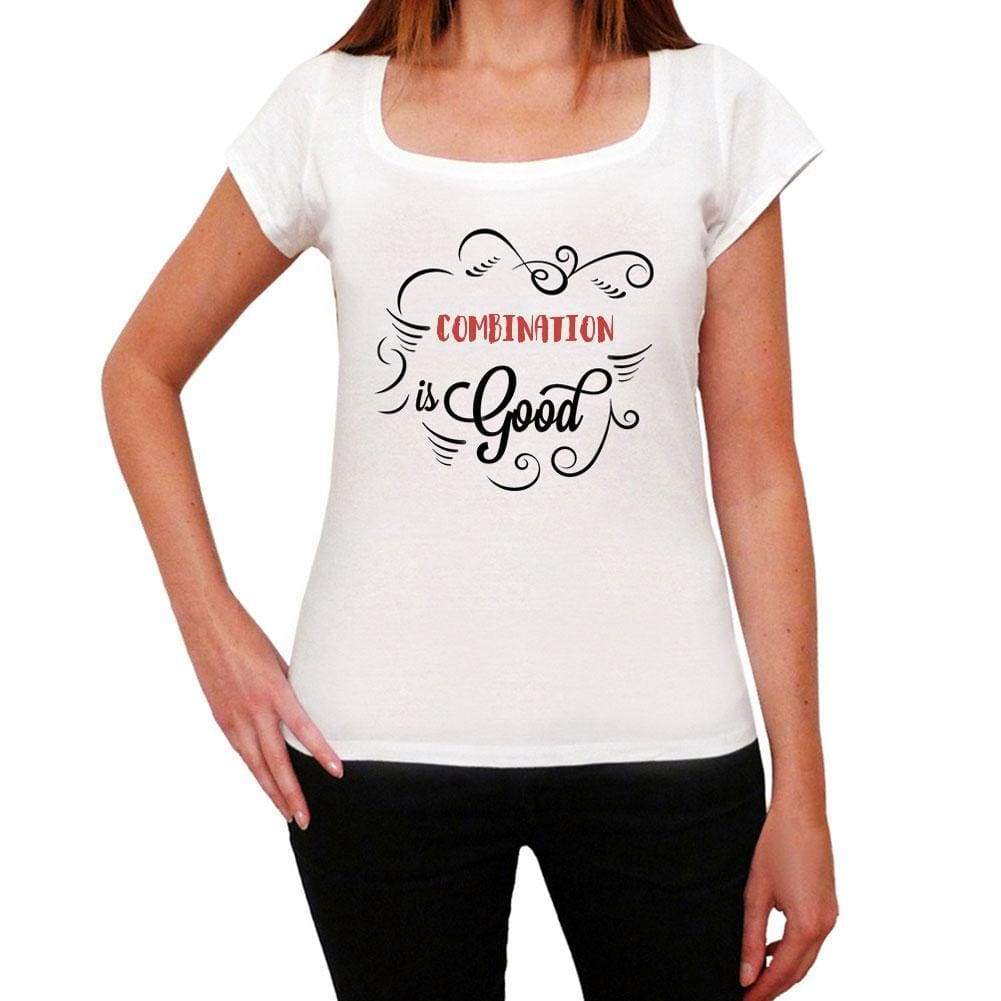 Combination Is Good Womens T-Shirt White Birthday Gift 00486 - White / Xs - Casual