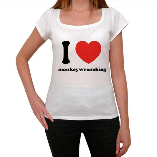 I Love Monkeywrenching Womens Short Sleeve Round Neck T-Shirt 00037 - Casual
