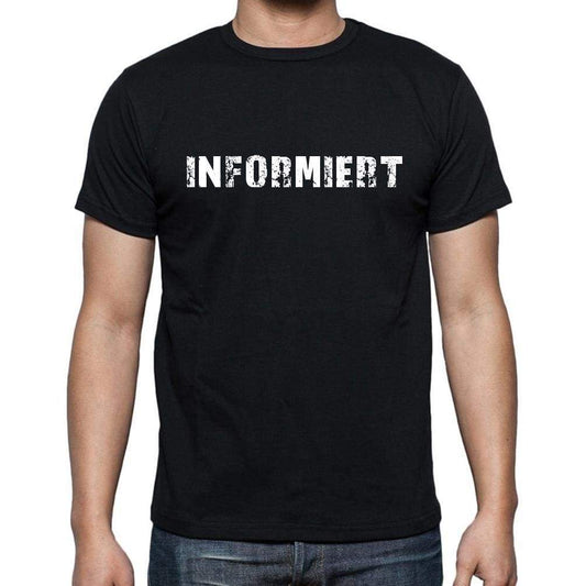 Informiert Mens Short Sleeve Round Neck T-Shirt - Casual
