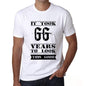 It Took 66 Years To Look This Good Mens T-Shirt White Birthday Gift 00477 - White / Xs - Casual
