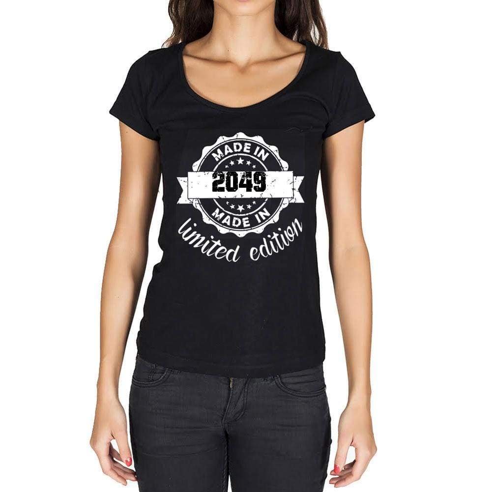 Made In 2049 Limited Edition Womens T-Shirt Black Birthday Gift 00426 - Black / Xs - Casual