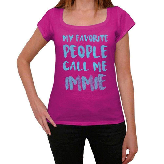 My Favorite People Call Me Immie Womens T-Shirt Pink Birthday Gift 00386 - Pink / Xs - Casual