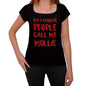 My Favorite People Call Me Mollie Black Womens Short Sleeve Round Neck T-Shirt Gift T-Shirt 00371 - Black / Xs - Casual