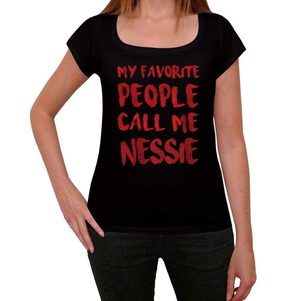 My Favorite People Call Me Nessie Black Womens Short Sleeve Round Neck T-Shirt Gift T-Shirt 00371 - Black / Xs - Casual