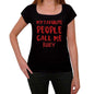My Favorite People Call Me Ruby Black Womens Short Sleeve Round Neck T-Shirt Gift T-Shirt 00371 - Black / Xs - Casual