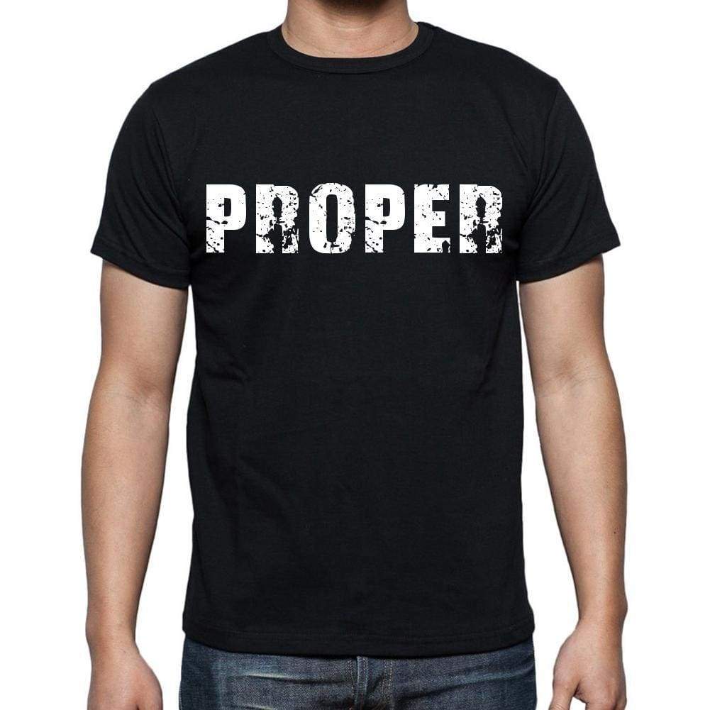 Proper White Letters Mens Short Sleeve Round Neck T-Shirt 00007