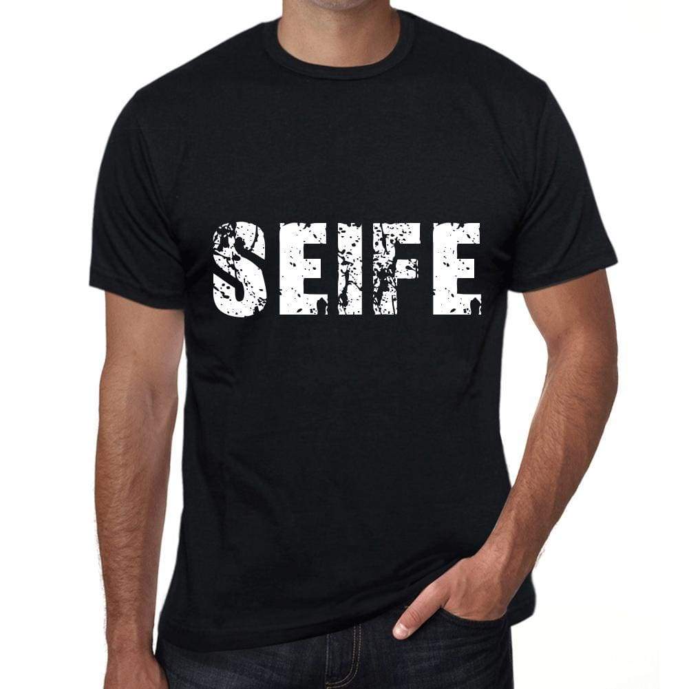 Seife Mens T Shirt Black Birthday Gift 00548 - Black / Xs - Casual