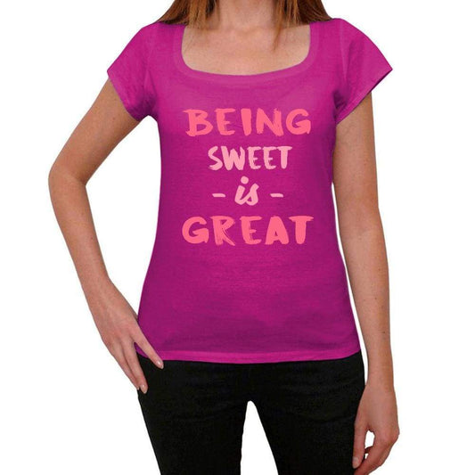 Sweet Being Great Pink Womens Short Sleeve Round Neck T-Shirt Gift T-Shirt 00335 - Pink / Xs - Casual